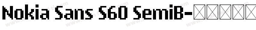 Nokia Sans S60 SemiB字体转换